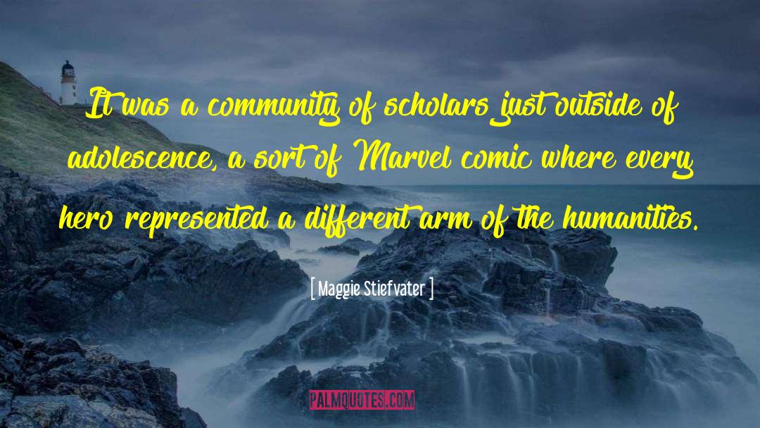 The Humanities quotes by Maggie Stiefvater