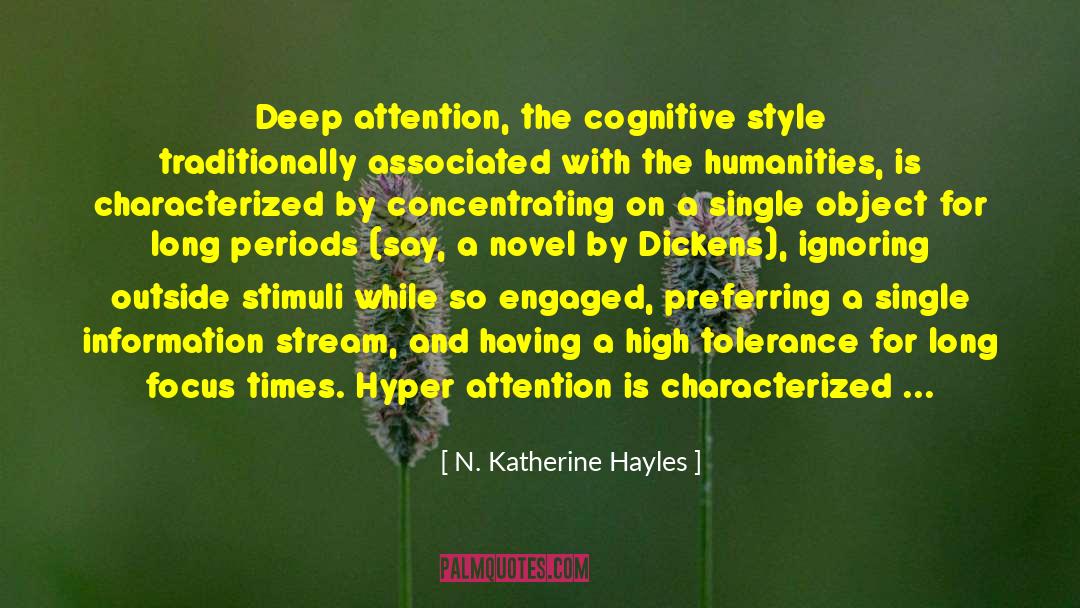 The Humanities quotes by N. Katherine Hayles