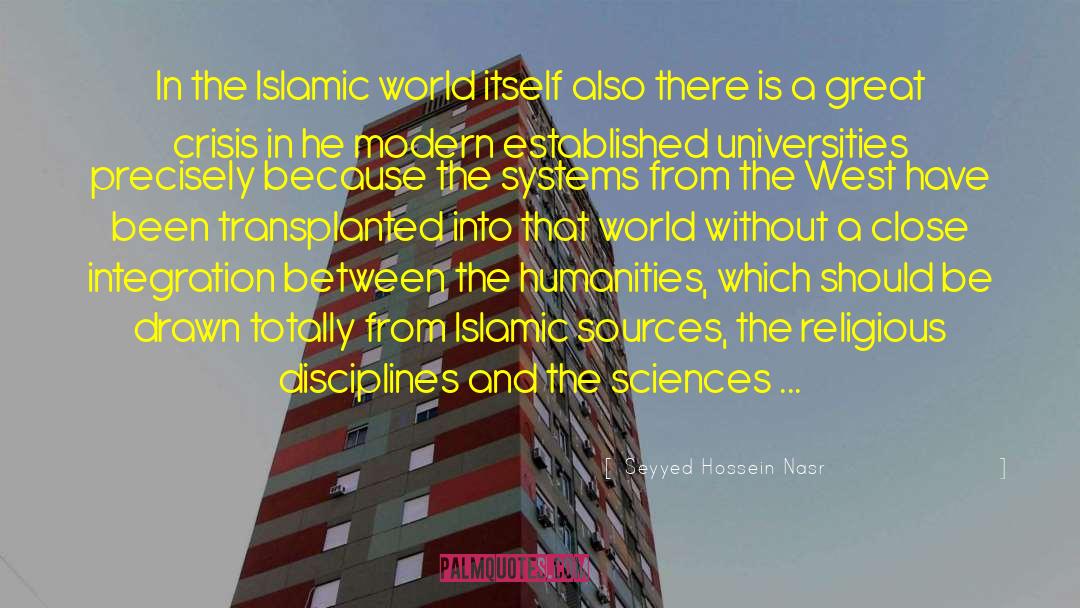 The Humanities quotes by Seyyed Hossein Nasr