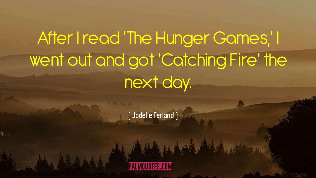 The Hunger Games quotes by Jodelle Ferland