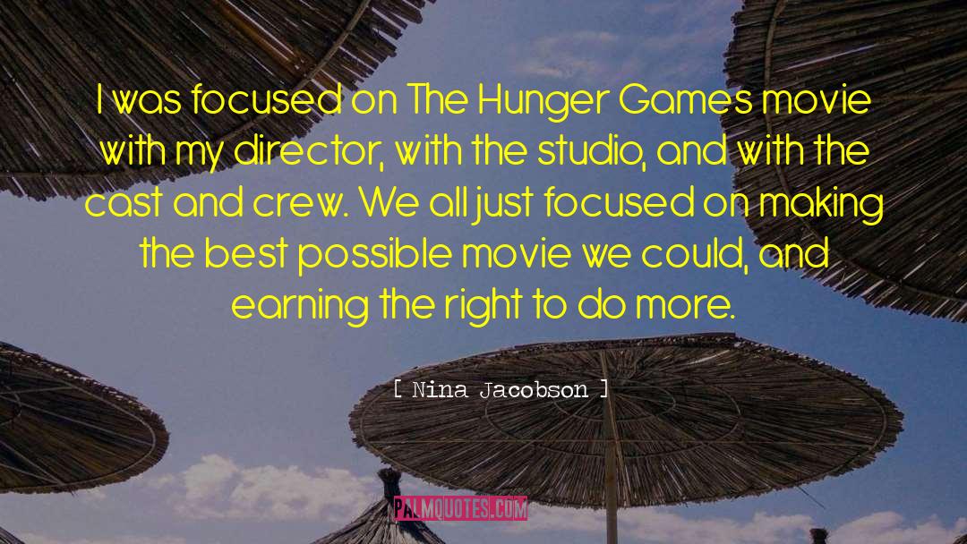 The Hunger Games quotes by Nina Jacobson