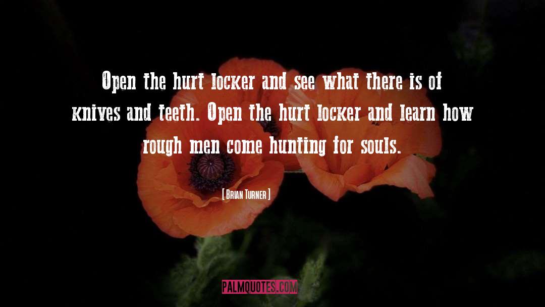 The Hurt Locker quotes by Brian Turner