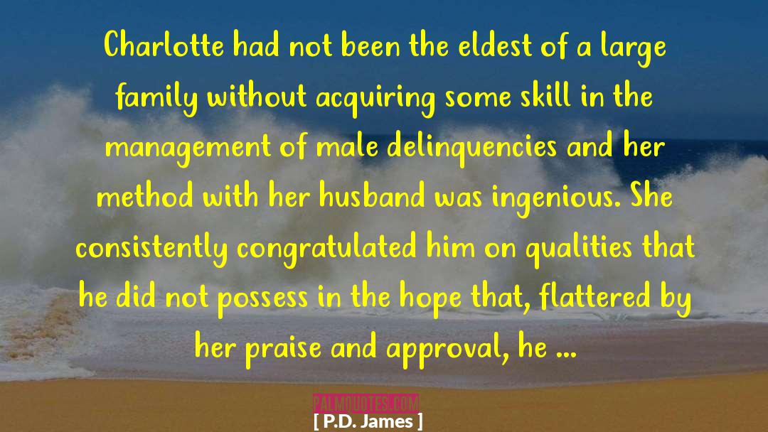 The Husband Stitch quotes by P.D. James