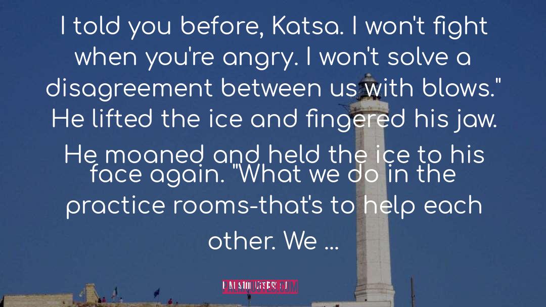The Ice quotes by Kristin Cashore