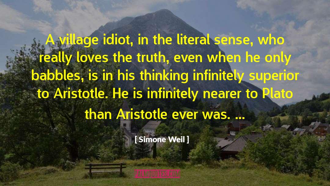 The Idiot Gene quotes by Simone Weil