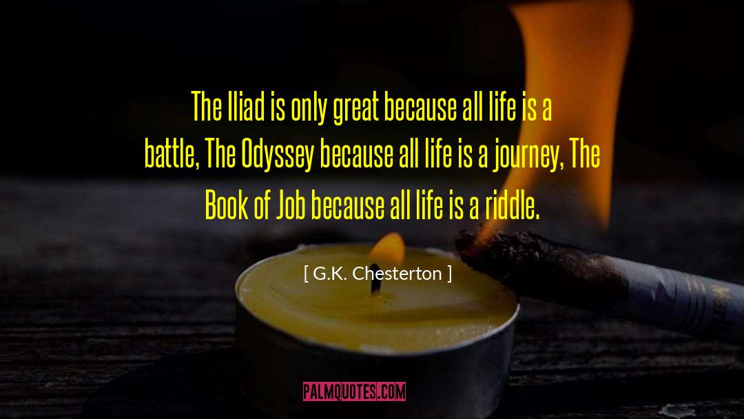 The Iliad quotes by G.K. Chesterton