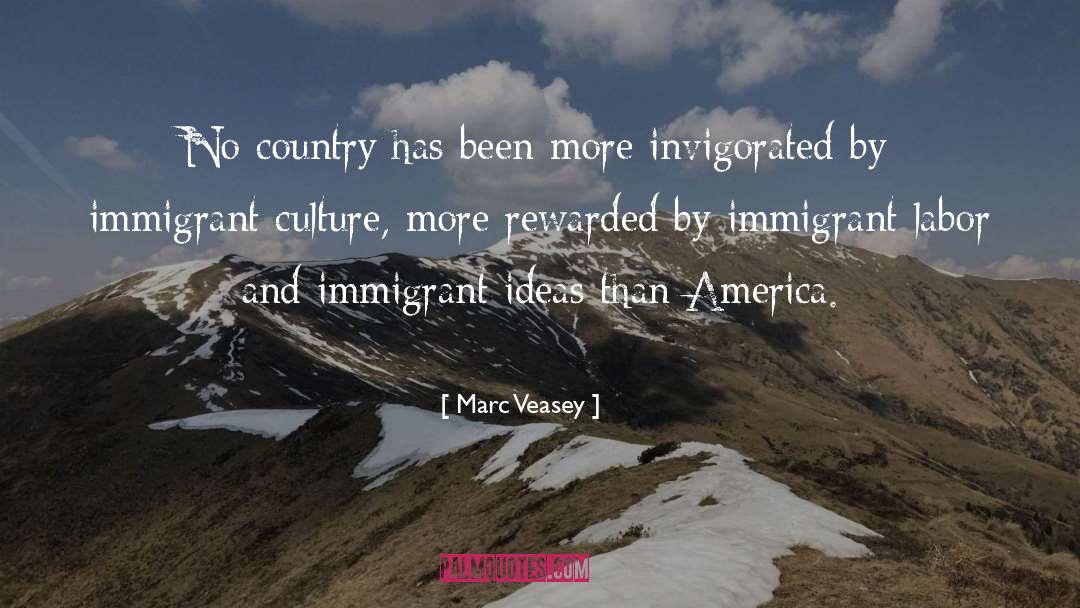 The Immigrants quotes by Marc Veasey