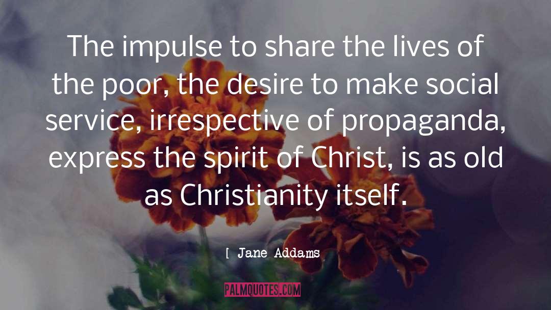 The Impulse quotes by Jane Addams