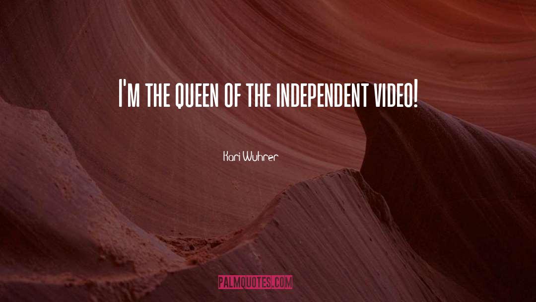 The Independent quotes by Kari Wuhrer