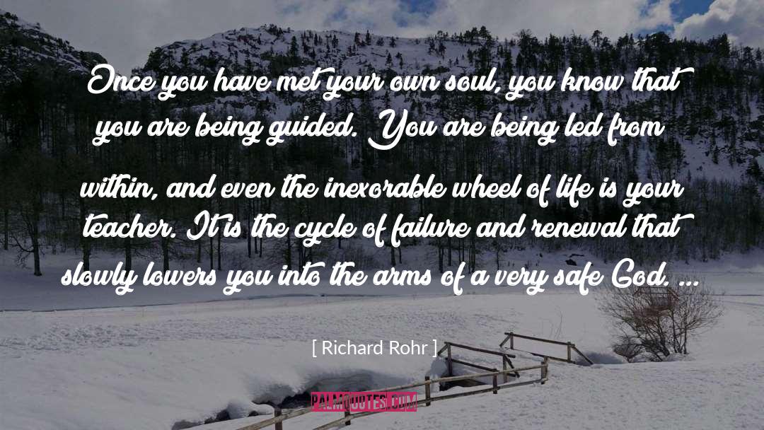 The Inexorable quotes by Richard Rohr