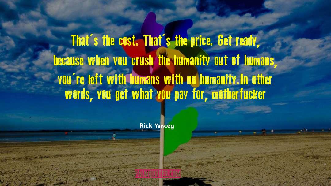 The Infinite Sea quotes by Rick Yancey