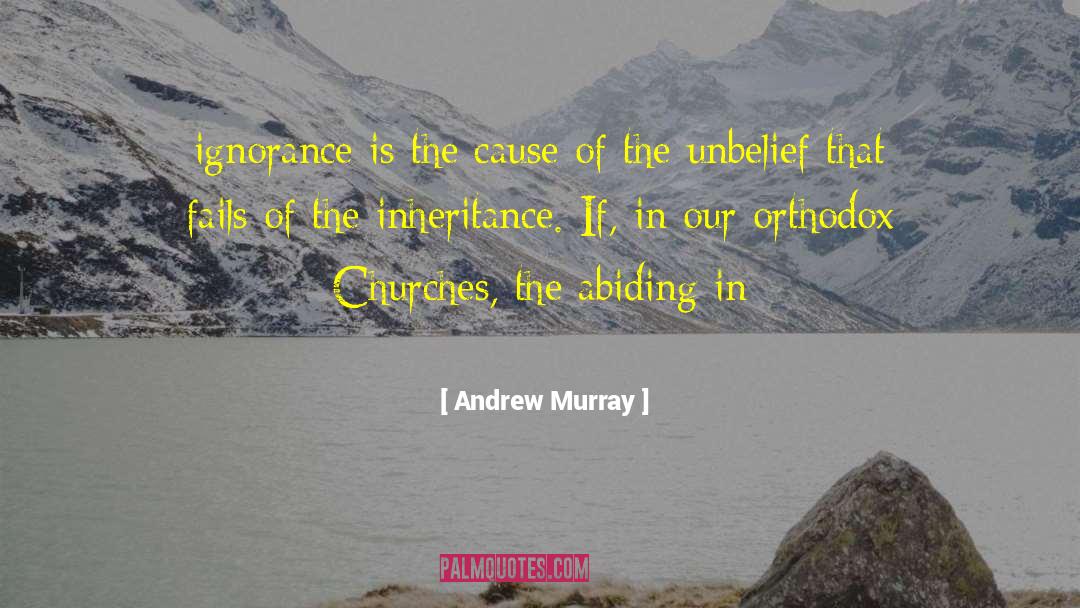The Inheritance quotes by Andrew Murray