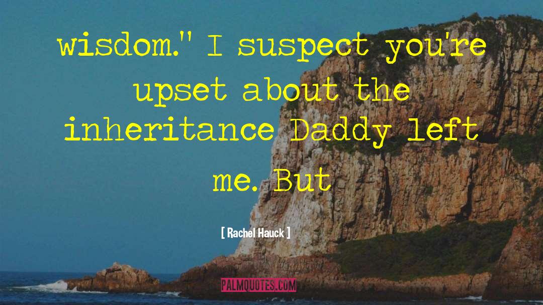 The Inheritance quotes by Rachel Hauck