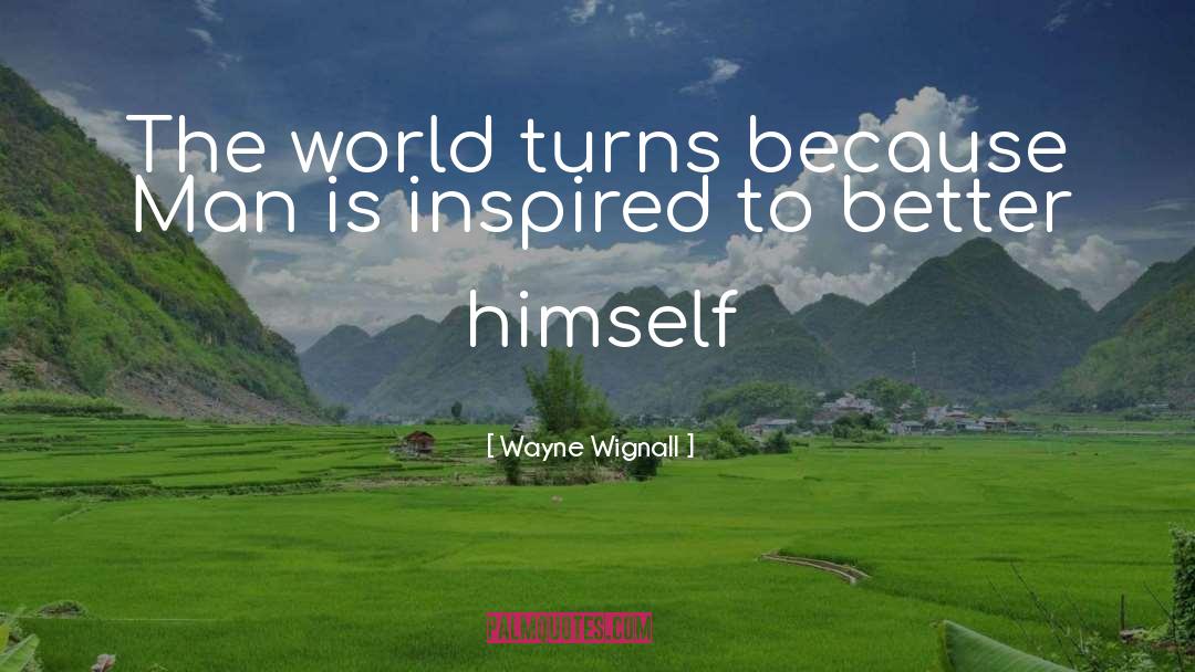 The Inspired Ceo quotes by Wayne Wignall