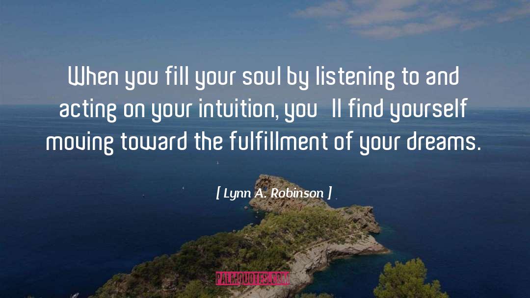 The Intuition Function quotes by Lynn A. Robinson