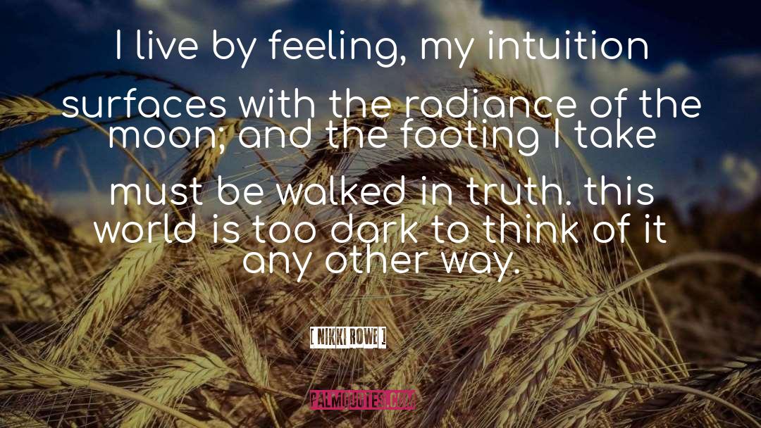The Intuition Function quotes by Nikki Rowe