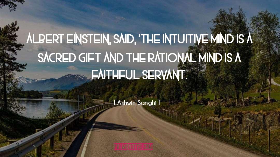 The Intuitive Mind Albert Einstein quotes by Ashwin Sanghi