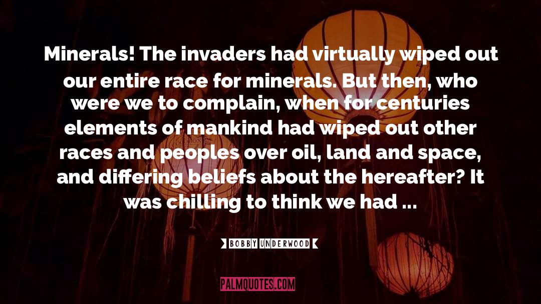 The Invaders quotes by Bobby Underwood