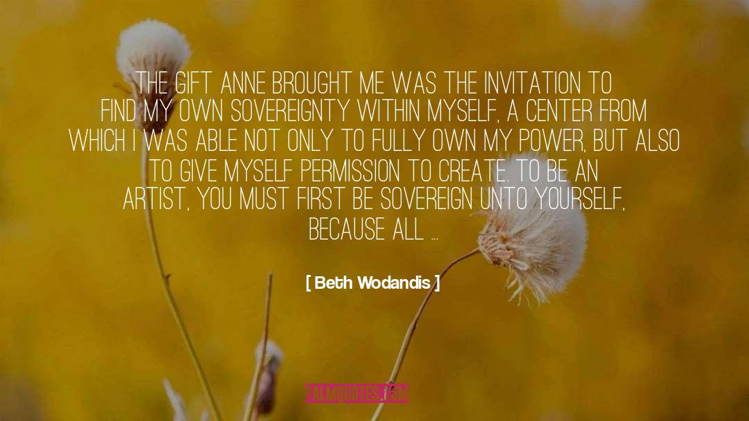 The Invitation quotes by Beth Wodandis
