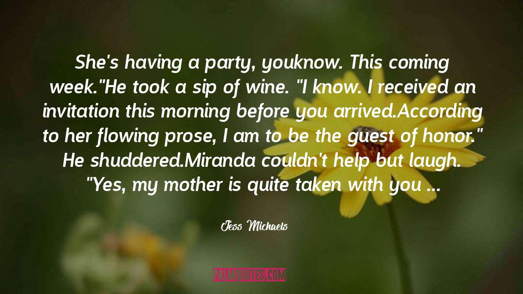 The Invitation quotes by Jess Michaels