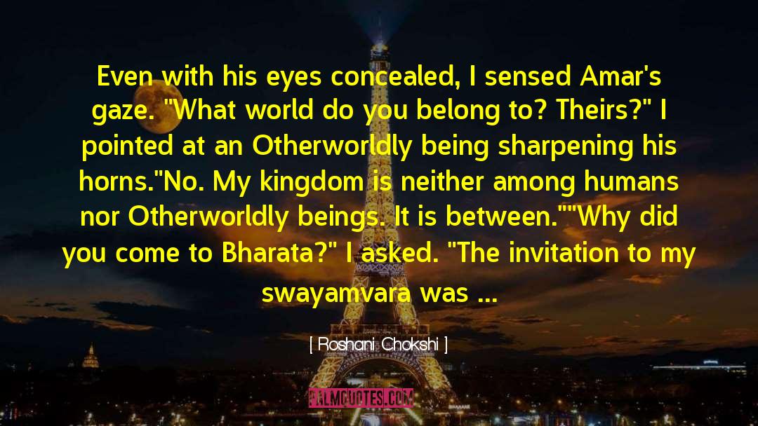 The Invitation quotes by Roshani Chokshi