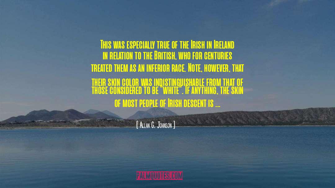 The Irish quotes by Allan G. Johnson