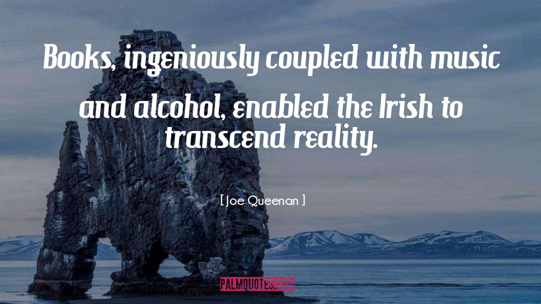 The Irish quotes by Joe Queenan