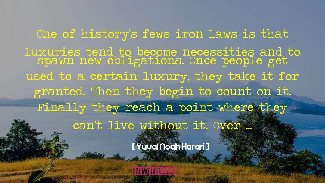 The Iron Queen quotes by Yuval Noah Harari