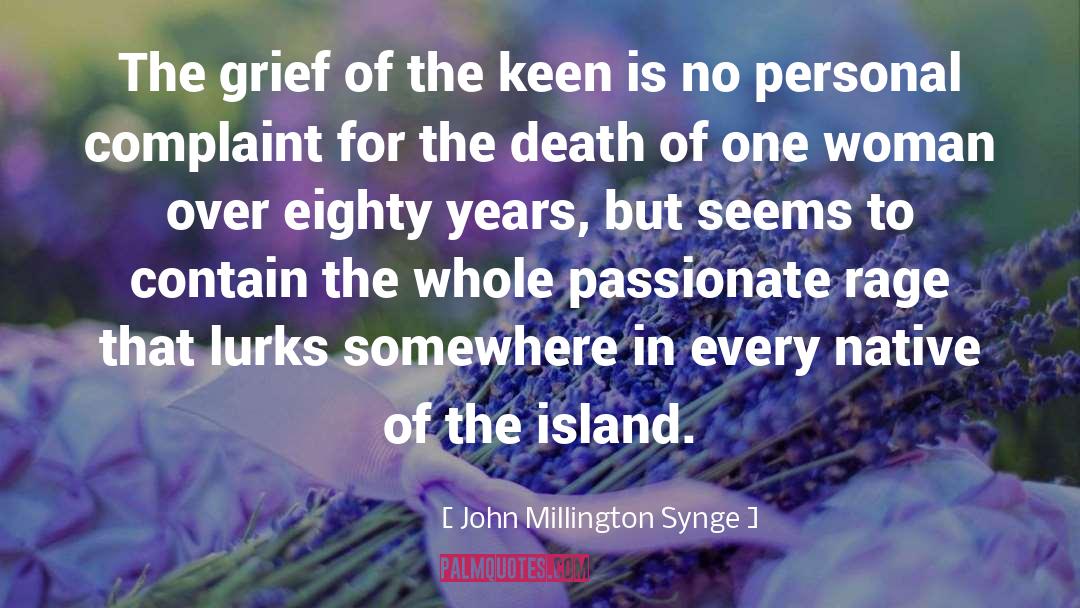 The Island quotes by John Millington Synge