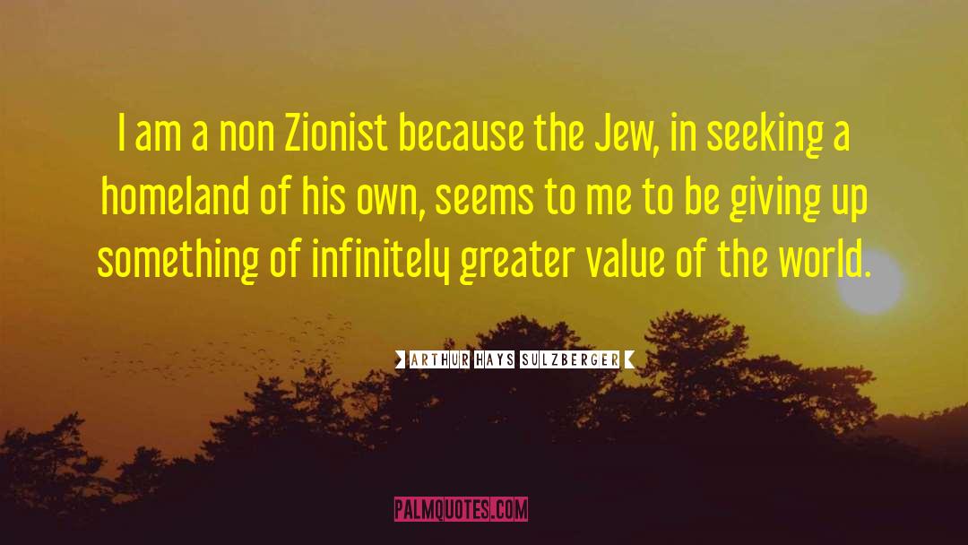 The Jew Of Malta quotes by Arthur Hays Sulzberger