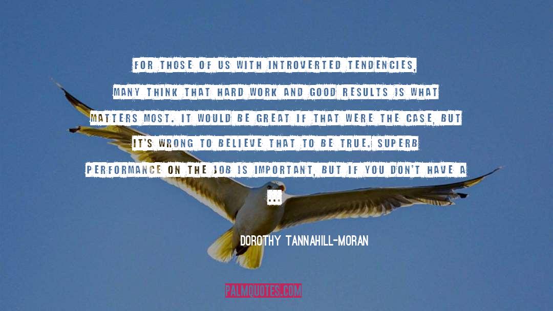 The Job quotes by Dorothy Tannahill-Moran