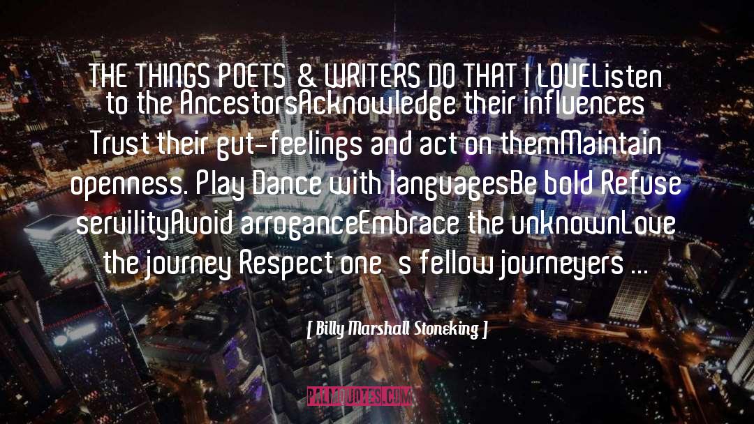 The Journey Poetry Series quotes by Billy Marshall Stoneking