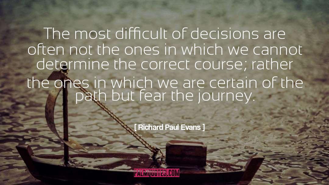 The Journey quotes by Richard Paul Evans