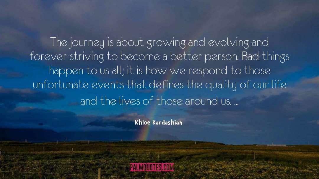 The Journey quotes by Khloe Kardashian