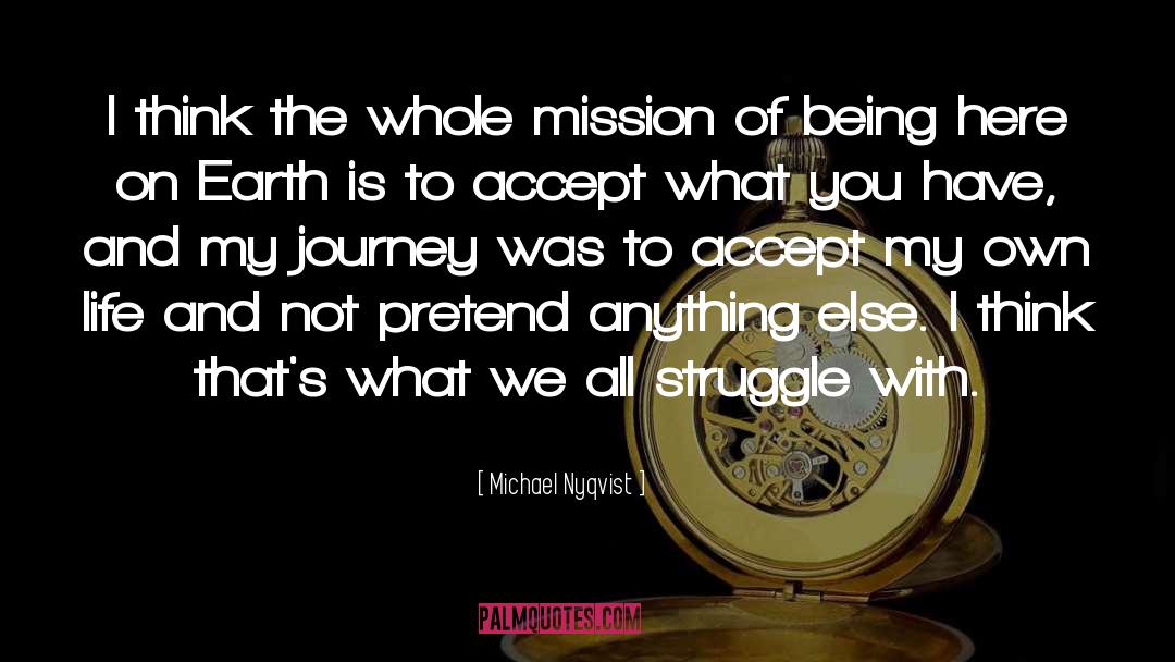 The Journey To Freedom quotes by Michael Nyqvist