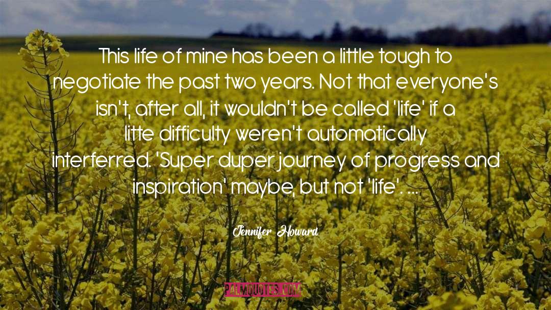 The Journey To Success quotes by Jennifer Howard