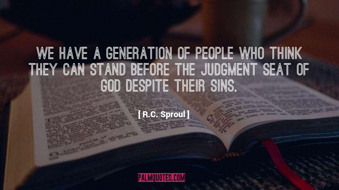 The Judgment quotes by R.C. Sproul
