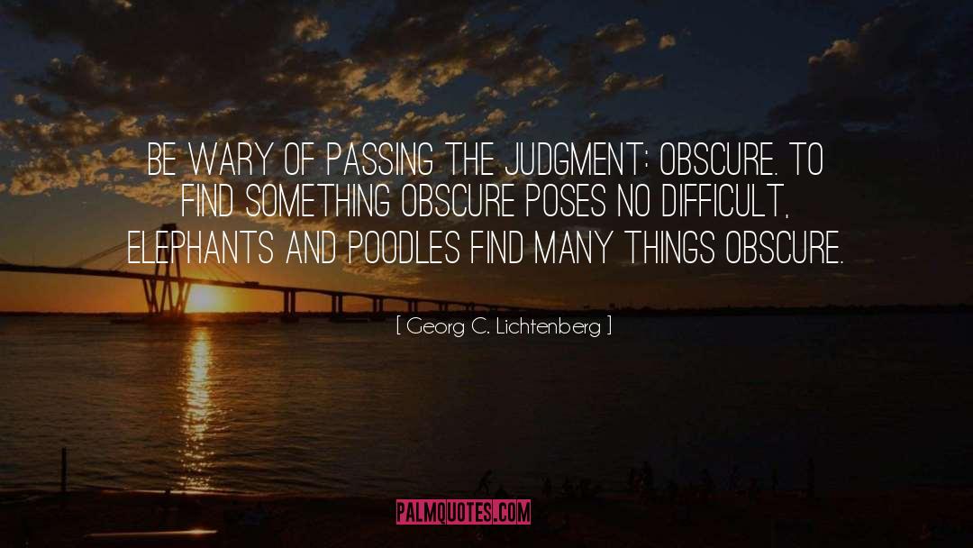 The Judgment quotes by Georg C. Lichtenberg