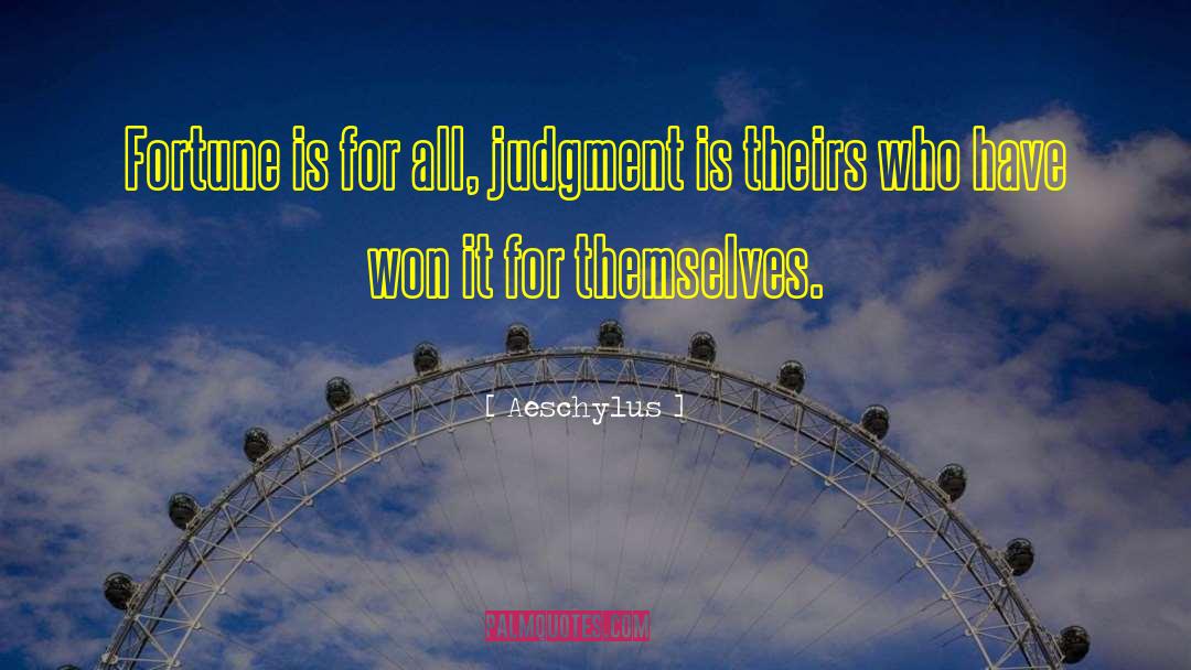 The Judgment quotes by Aeschylus