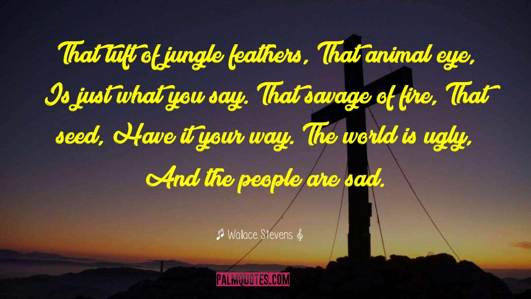 The Jungle Book quotes by Wallace Stevens