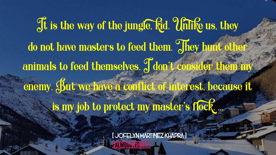 The Jungle quotes by Jofelyn Martinez Khapra