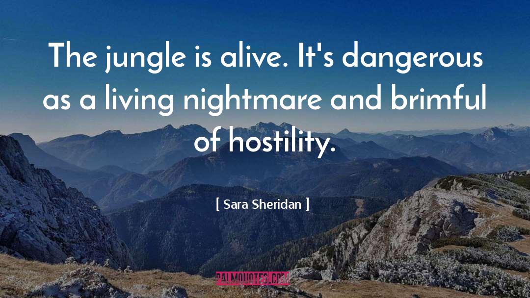 The Jungle quotes by Sara Sheridan