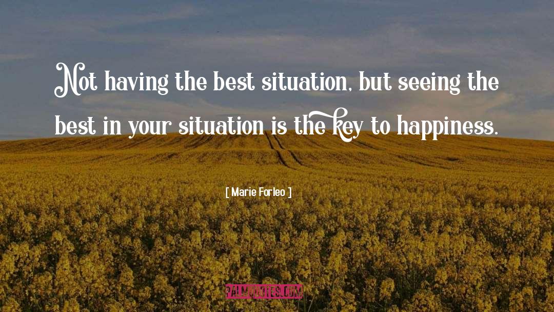 The Key To Happiness quotes by Marie Forleo