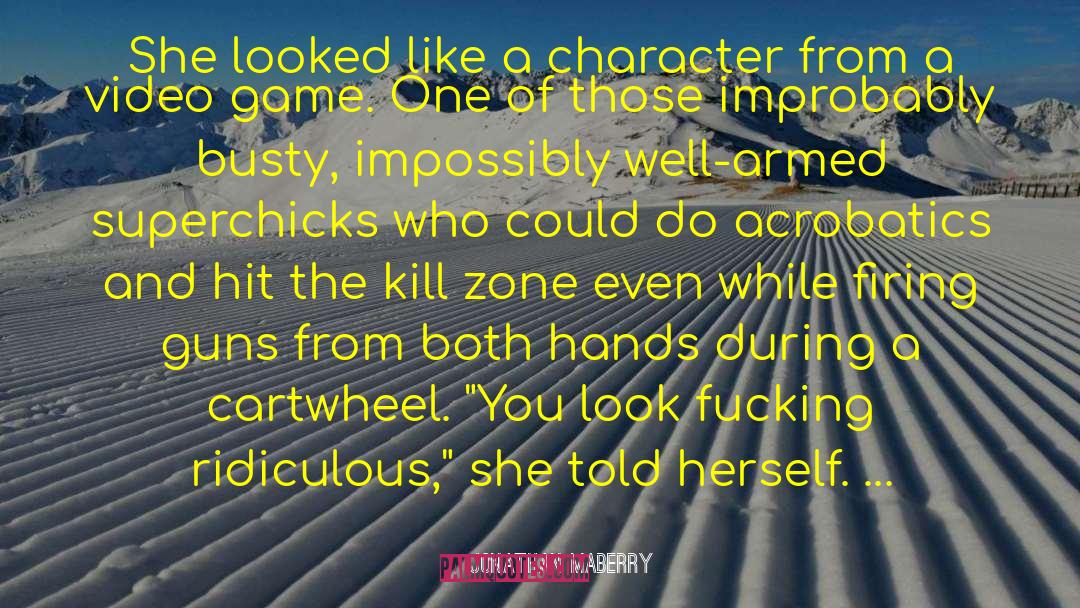 The Kill quotes by Jonathan Maberry