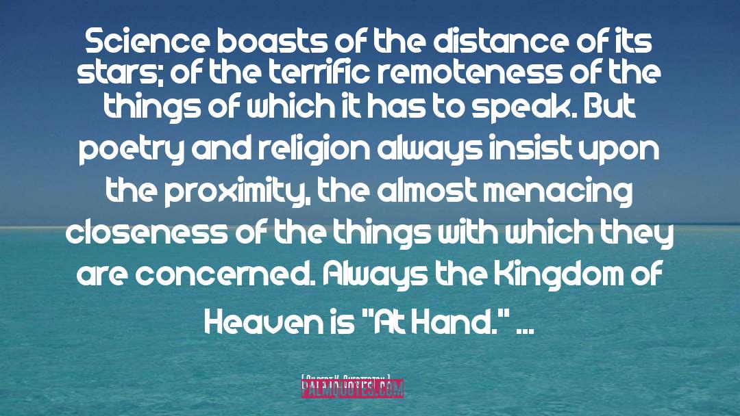 The Kingdom Of Heaven quotes by Gilbert K. Chesterton