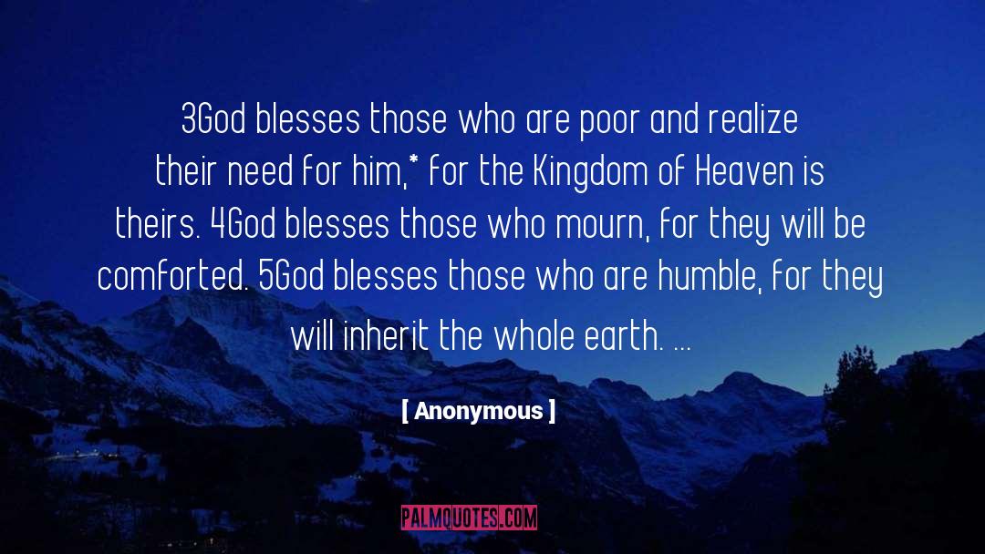 The Kingdom Of Heaven quotes by Anonymous