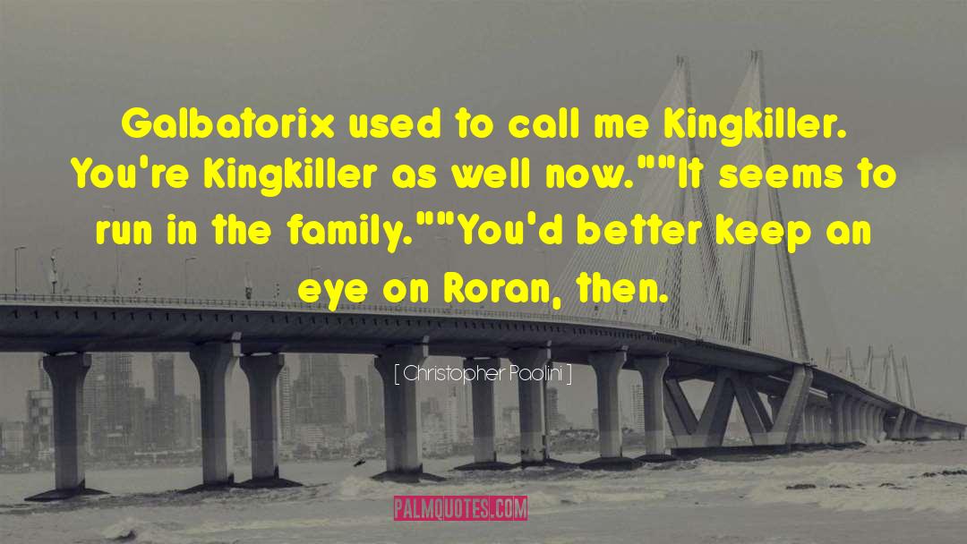 The Kingkiller Chronicles quotes by Christopher Paolini