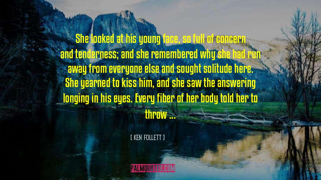 The Kiss Instructor quotes by Ken Follett