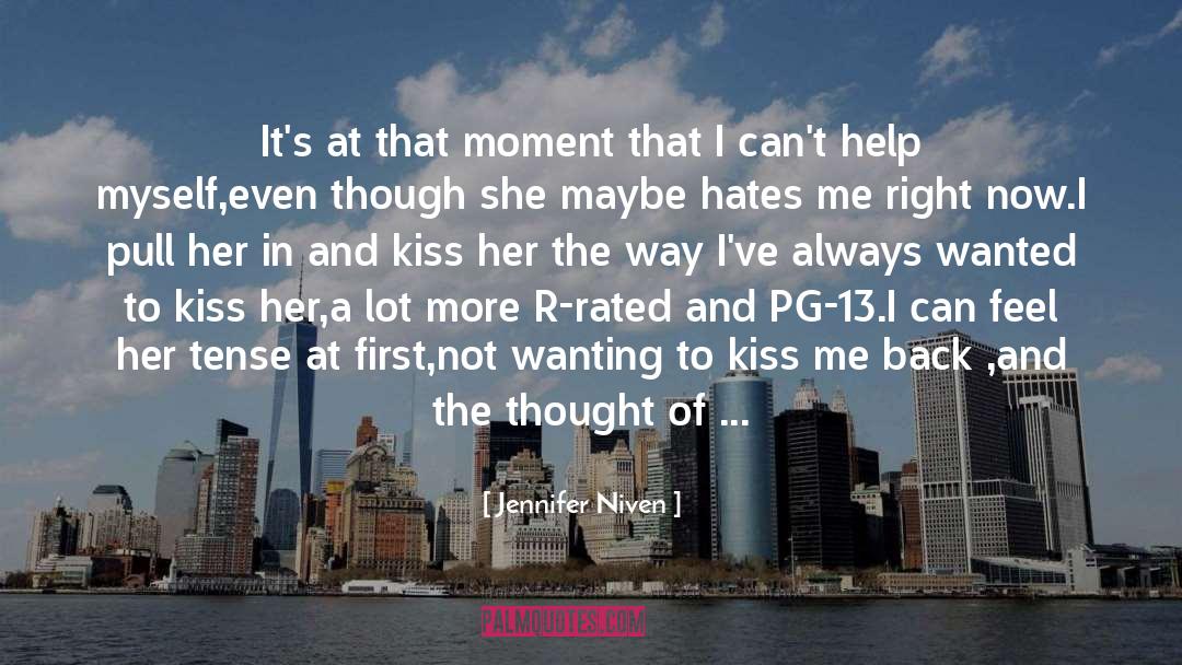 The Kiss Instructor quotes by Jennifer Niven