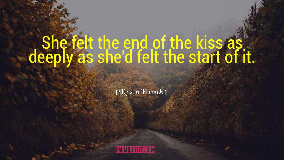 The Kiss Of Deception quotes by Kristin Hannah